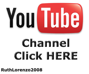 You Tube Channel - RuthLorenzo2008